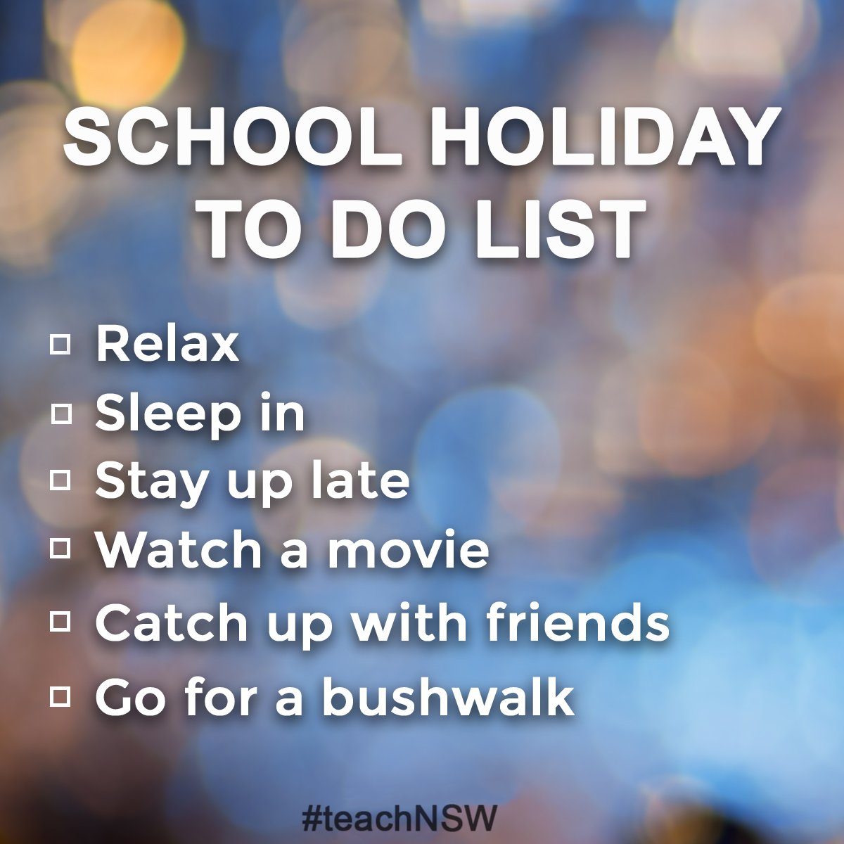 Happy holidays! Hope you all get the chance to tick off a few things from this list! #HappyDaysAhead #teachNSW #NSWDoE <a href="/learnPSNSW/">Learning Design & Development</a> <a href="/NSWEducation/">NSW Dept of Education</a>