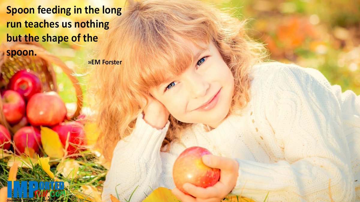 Self-education is the only possible education; the rest is mere veneer laid on the surface of a child's nature.

#edChat #K12