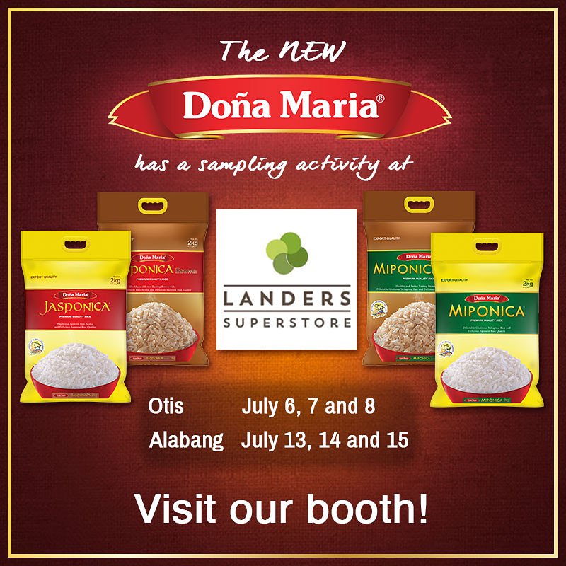 donamariarice's tweet photo. Visit the #new Doña Maria® Rice at Landers Superstore for our sampling activity!
Landers Superstore Otis – July 6, 7 and 8
Landers Superstore Alabang – July 13, 14 and 15
#DoñaMariaPremiumQualityRice #Delicious #Food #Rice #SamplingActivity #Foodies https://t.co/mpeP0rr8kq