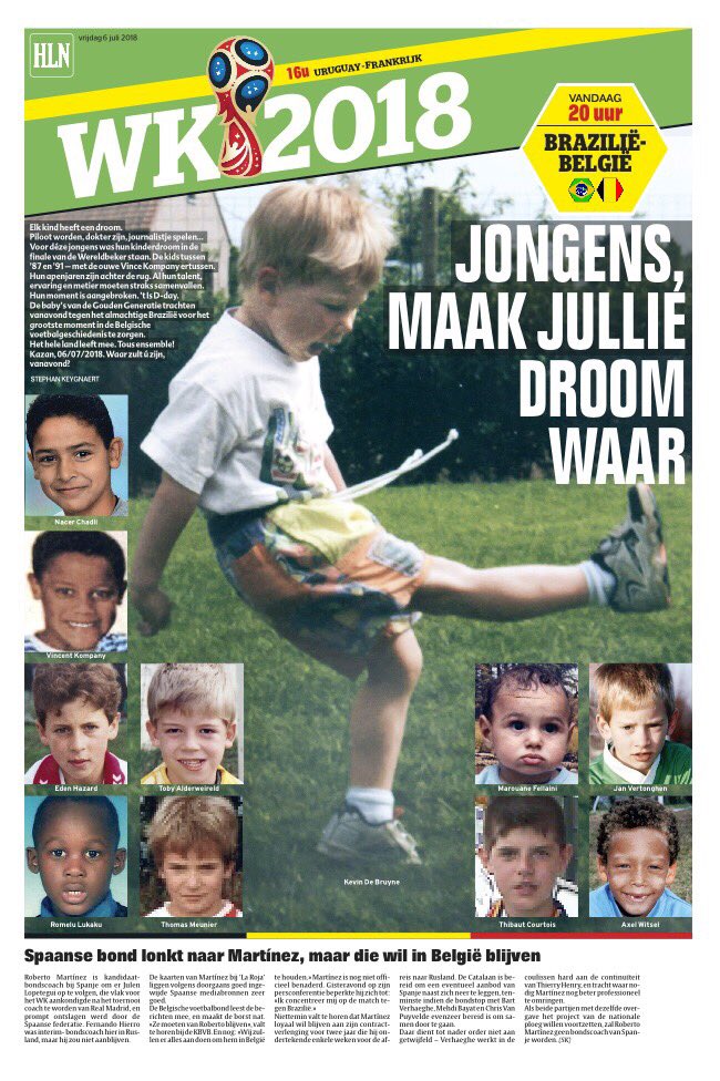 Make your dreams come true. <a href="/thibautcourtois/">Thibaut Courtois</a> <a href="/AlderweireldTob/">Toby Alderweireld</a> <a href="/VincentKompany/">Vincent Kompany</a> <a href="/JanVertonghen/">Jan Vertonghen</a> <a href="/ThomMills/">Thomas Meunier</a> <a href="/axelwitsel28/">Axel Witsel</a> <a href="/Fellaini/">Marouane Fellaini</a> <a href="/NChadli/">Nacer Chadli</a> @DeBruyneKev <a href="/hazardeden10/">Eden Hazard</a> <a href="/RomeluLukaku9/">romelulukaku</a> #BRABEL