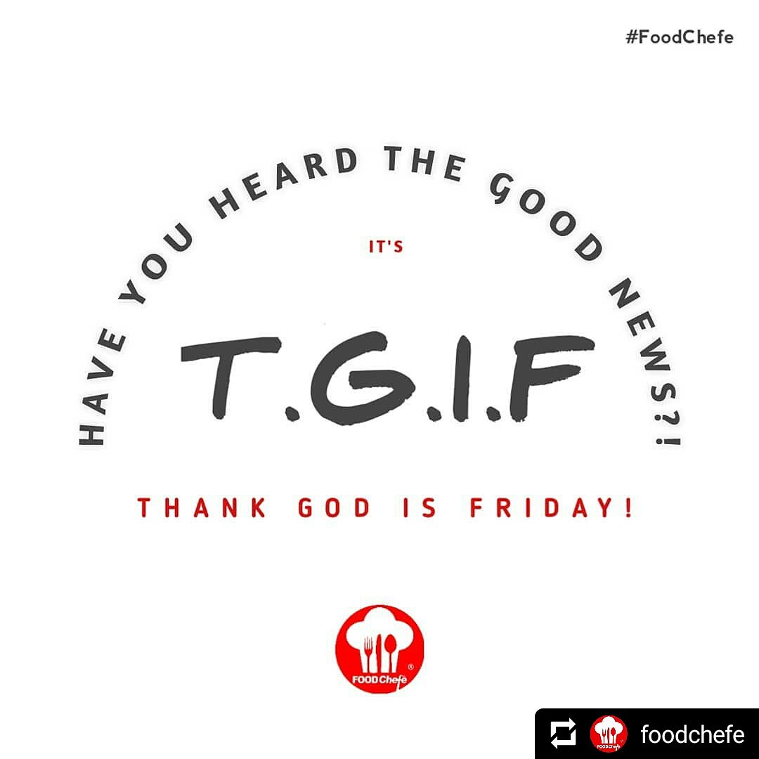 FoodChefeng's tweet photo. #TGIFSHOW #TGIF #Foodchefe #weekendvibes https://t.co/7cpoVF1o9b