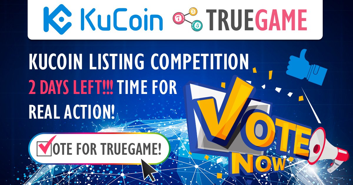 truegameSRL's tweet photo. Hey! community! We believe in your power! 💪 Don’t miss a legendary chance to Vote for Truegame to be listed on KuCoin! Only 2 days left! 🎲🚀#truegame #smartcontracts #igaming #blockchain https://t.co/BDsWHgJjSC