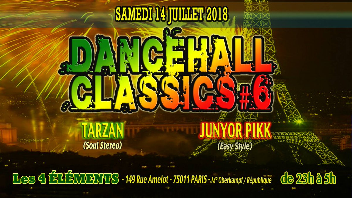 Apollojofficiel's tweet photo. 🔥🎶 On est de sortie pour le 14 juillet ! Rendez-vous au 4 ELEMENTS pour la #Dancehall Classics #6 by Mr. @kitoko_prod ! 

Big up la famille ! ⬇️⬇️⬇️

https://t.co/4BakcV359O

#Reggae #Dancehall #Party #NightLife #Kitoko #ApolloJ https://t.co/EoFw8HNKpj
