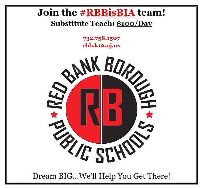 RedBankSup's tweet photo. Dream BIG  and be a Guest Teacher with the Red Bank Borough Public Schools! #RBBisBIA https://t.co/jMikZ2rhkt