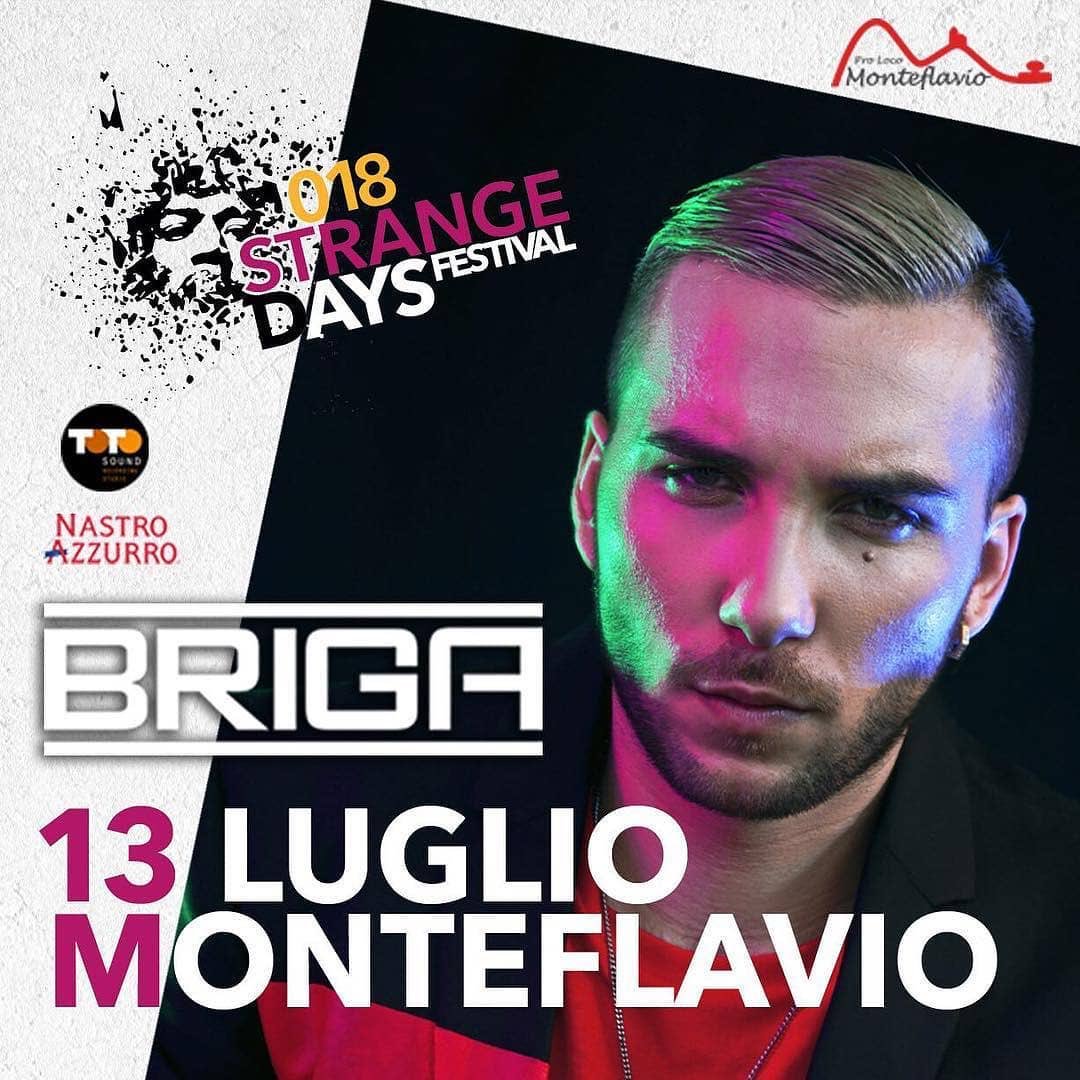 Questa sera Briga sarà allo Strange Days Festival di Monteflavio (Roma). #StrangeDaysFestival