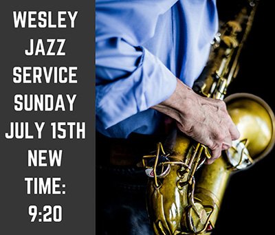 Service starts early at 9:20 Sunday AM. Arrive early for the jazz prelude!