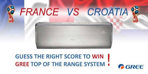 Ready for the #WorldCup final 2018 Game?

Take part to win a 2.5kW Wall Mounted Split System!

Guess the half and full-time score in the France vs Croatia match and post your score in comments on <a href="/UkGree/">Gree UK</a> LinkedIn latest post:  bit.ly/2NMyILt 

GOOD LUCK!