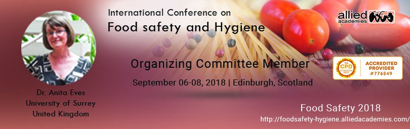Food_Safety2018's tweet photo. Meet Professor #Anita_Eves, @UniOfSurrey #Organizing_Committee_Member for the CPD Accredited International Conference on #Food_Safety and #Hygiene
#Food_Safety2018 #Food_Safety_Congress #Edinburgh #Scotland @alliedmeet Want to be a part? Visit: https://t.co/NXOW3ZeRos https://t.co/Lxosgy8BA4