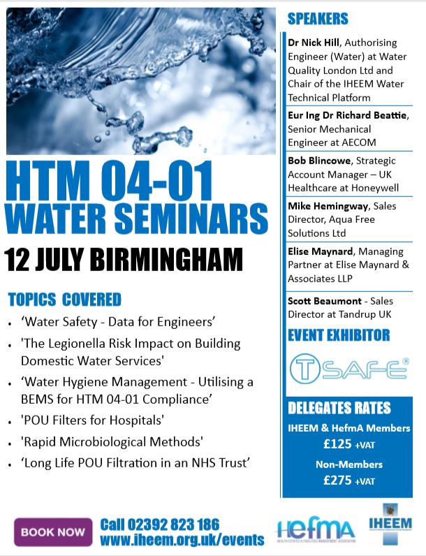 IHEEM's tweet photo. Latest guidance on HTM 04-01 presented in Birmingham next week. #HTM04 #water #legionella #BEMS #IHEEM75 Book your place from just £125 +VAT https://t.co/skqissT2DR @NWSSP @NHSEngland @NHSNSS @HEJMagazine @HEFMAUK https://t.co/AOkR8nnt1N