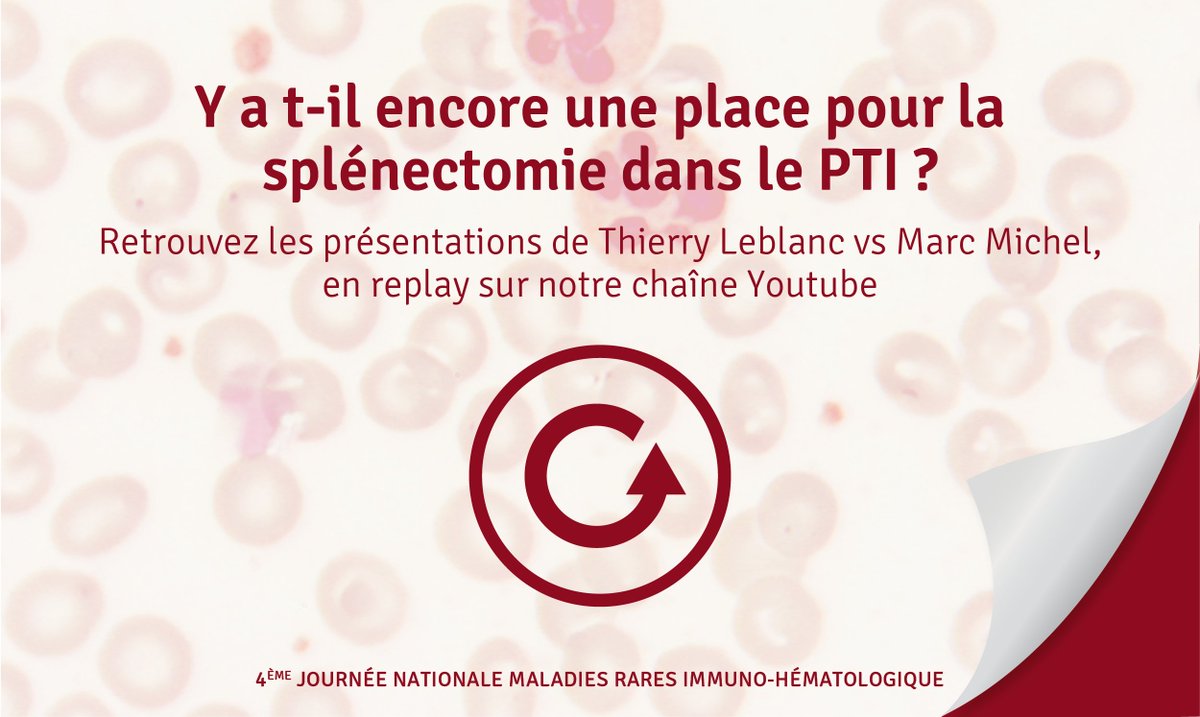 Filiere_MaRIH's tweet photo. Y a-t-il encore une place pour la #splénectomie dans le #PTI ? Retrouvez la présentation de Thierry #Leblanc vs Marc #Michel, lors de notre Journée nationale #MaRIH !

https://t.co/FAUiugnu53 https://t.co/r6l6gjVtJU