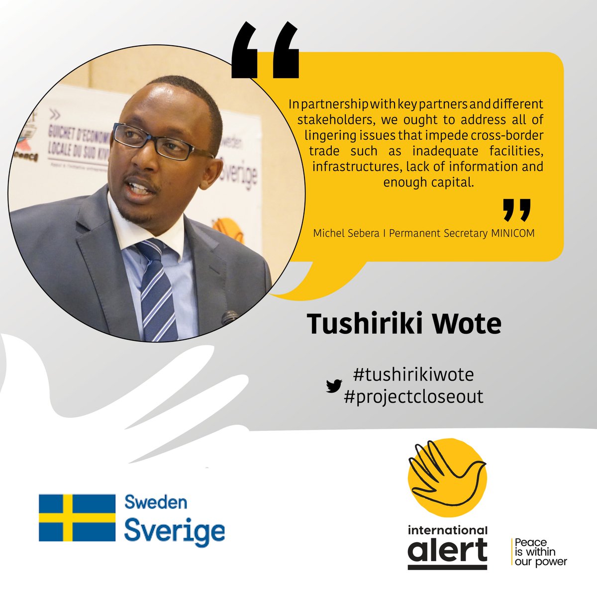 intalert_Rwanda's tweet image. The Guest of Honor @mikesebs Permanent Secretary at the Ministry of Trade and industry @RwandaTrade in his key note speech, highlights some factors that can impede cross-border peace #tushirikewote #projectcloseout