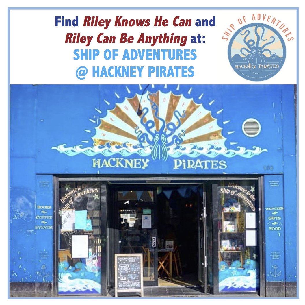 Stockist salute! Both #RileyKnowsHeCan and #RileyCanBeAnything are available at east London bookshop <a href="/ShipOAdventures/">Ship of Adventures</a> run by the award-winning literacy charity @HackneyPirates! Be sure to head to Hackney Pirates, 138 Kingsland High Street, London E8 2NS to get your copy!