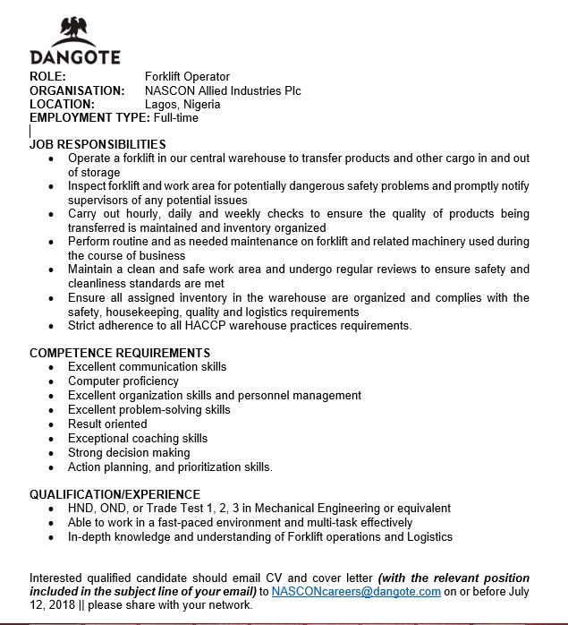 Dangotegroup On Twitter We Are Hiring Role Forklift Operator Interested Qualified Candidate Should Email Cv Cover Letter To Nasconcareers Dangote Com By July 12 2018 Please Share With Your Network Https T Co Lyavnbdyuu