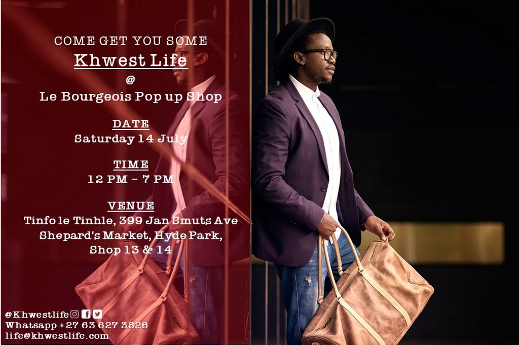 KhwestLife's tweet photo. Get your #khwestlife bag at the #lebourgeois pop-up event on Saturday 14 July #luxury #africanluxury #craftmanship #bag #luggage #popupstore #travel https://t.co/8oI2U6FRdM