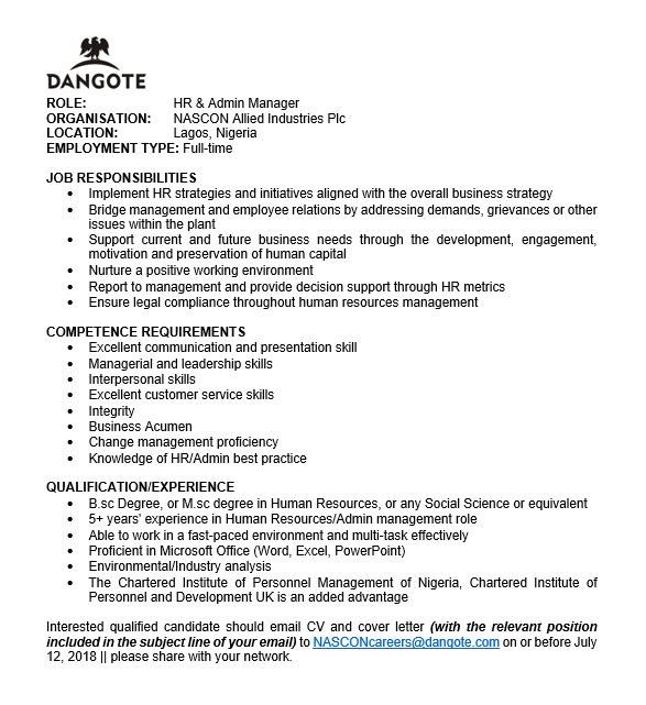 Dangote Group On Twitter: "We Are Hiring! Role: Hr & Admin Manager  Interested Qualified Candidate Should Email Cv& Cover Letter To  Nasconcareers@Dangote.com By July 12, 2018 || Please Share With Your  Network.