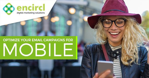 encircldigital's tweet photo. While most emails are viewed on mobiles, it's time for you to optimize your #EmailMarketingCampaigns for the mobile screen. Want to get the details? Connect with us today! #Encircl #EmailCampaignManagement #DigitalMarketing https://t.co/bBts47gFM6