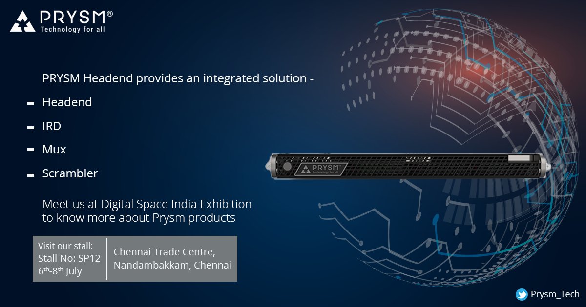 Prysm_Tech's tweet photo. PRYSM Headend provides a holistic solution - Headend, IRD, Mux, and Scrambler all integrated into one. 
Visit Velankani’s stall at Digital Space India, Chennai between July 6-8 and find out more about the one of a kind headend.
https://t.co/6ZXsZEf70Q https://t.co/Yk4iDBSKHl