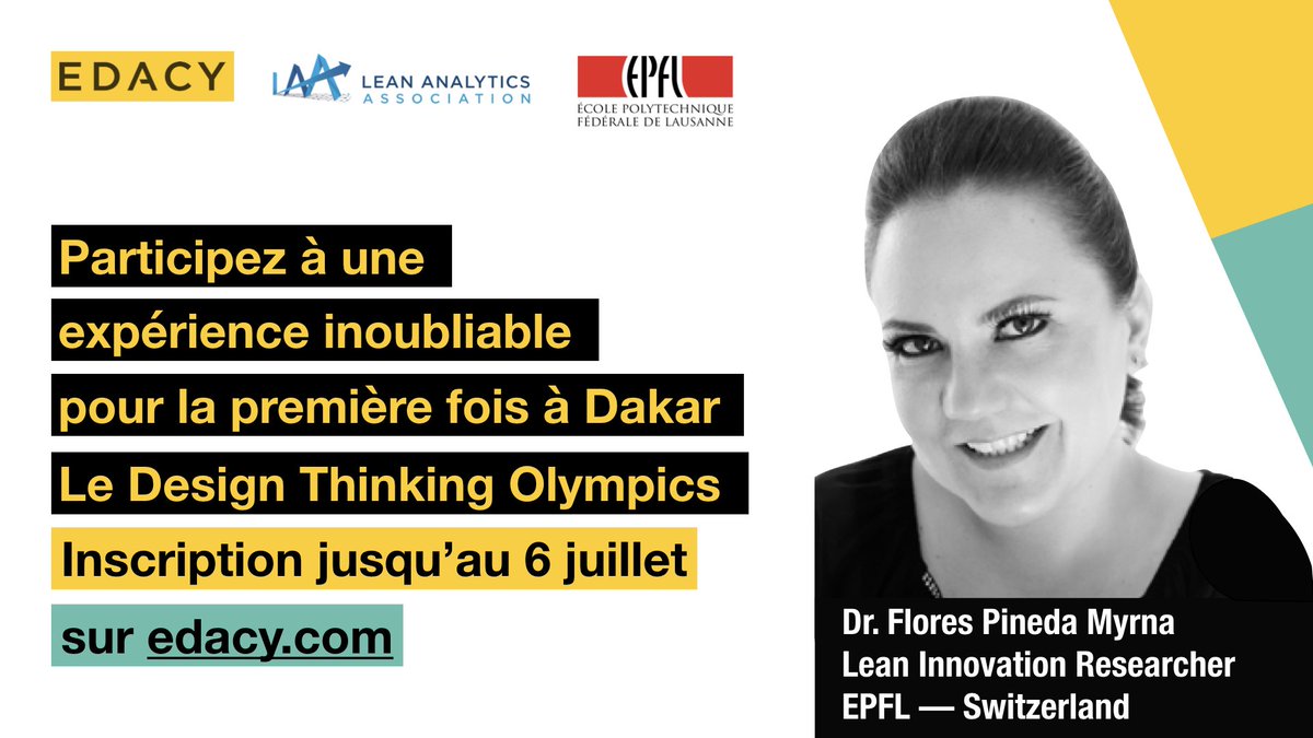 EDACYHQ's tweet photo. Découvrez le #DesignThinkingOlympics en vous inscrivant à notre #ProductBootcamp qui se tiendra du 10 au 12 juillet à #SUP’INFO Dakar. Inscriptions sur : https://t.co/7ljteyqwHl #Kebetu #Team221 #IBM #ADIE #InTouch https://t.co/qxV0WUSU0b