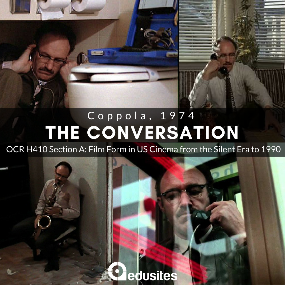 Edusites's tweet image. We have now published a new OCR Film Case Study for Film Form in US Cinema from the Silent Era to 1990: The Conversation (Coppola, 1974) #Edusites #FilmStudies #TheConversation