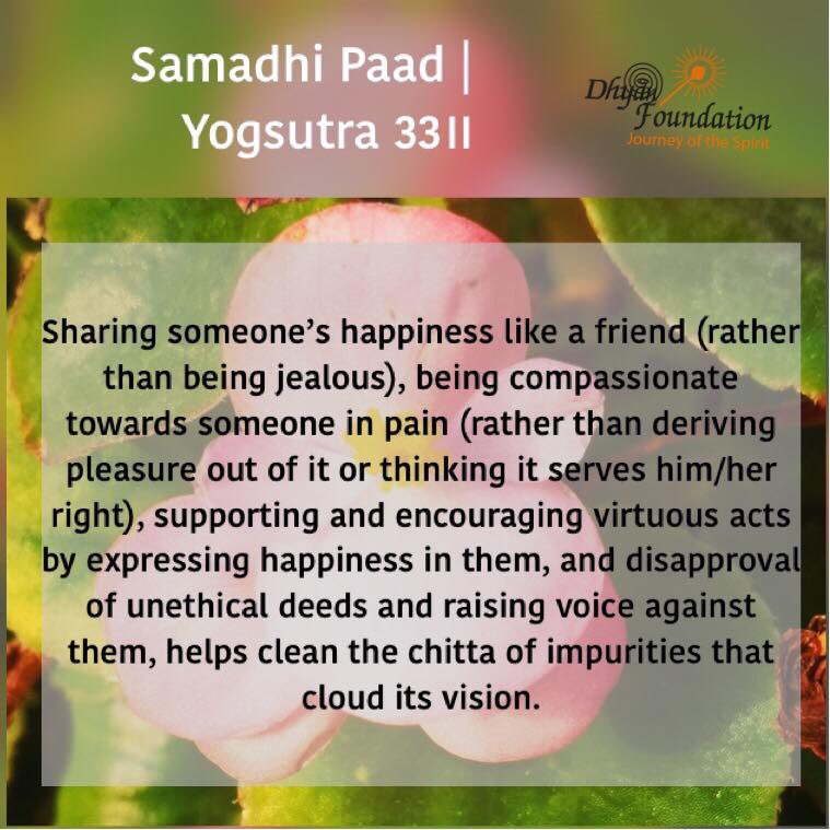 dhyanfoundation's tweet photo. #PatanjaliYogsutra 33:
Patanjali now details the process to cleanse the #chitta.
Harboring the feelings of #friendship, happiness and disregard in the subjects of #pleasure, #pain, virtue and vice respectively purifies the chitta.
For more #Yogsutras visit
https://t.co/v1btNcwQlc https://t.co/2pyHmDQTQw
