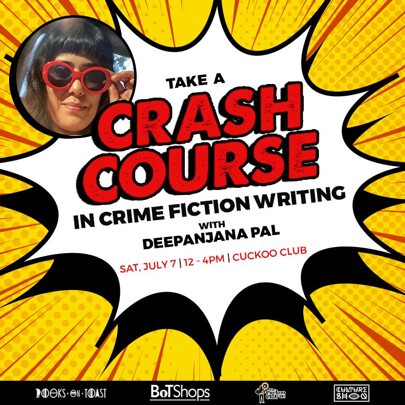 BooksonT's tweet photo. Don't say we didn't remind you about the #BoTshop on Crime Fiction Writing with @dpanjana tomorrow at noon. Slots are available and we're pretty sure you'll regret if you don't make it.
Tickets: https://t.co/in7dDIDJKg
#mumbai #eventsinmumbai #workshop #writing #crimefiction https://t.co/y4hmO4sXgG