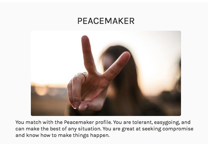 I got PEACEMAKER - What's your approach to life? Get your quiz results for the full description of your approach to life ->  tryinteract.com/share/quiz/5b3…