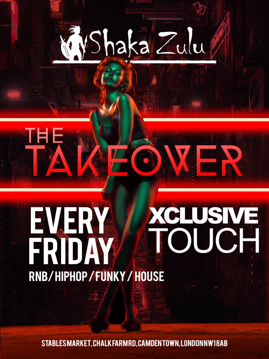 #TAKEOVER FRIDAY
.
Tonight at Shaka Zulu London 
.
Book Now
Call 0203 376 9911
or email
reservations@shaka-zulu.com