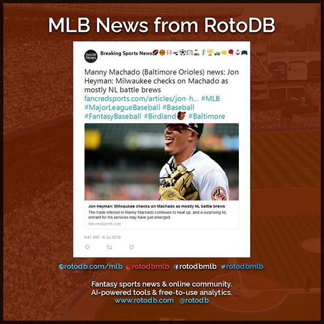 rotodbmlb's tweet photo. https://t.co/8saZAKVdMu Manny Machado (Baltimore Orioles) news via @rotodbnews #Sports #Fantasy #FantasySports #MLB #MajorLeagueBaseball #Baseball #FantasyBaseball #Birdland #Baltimore #BaltimoreOrioles #Orioles @Orioles https://t.co/aqoI18JXFX