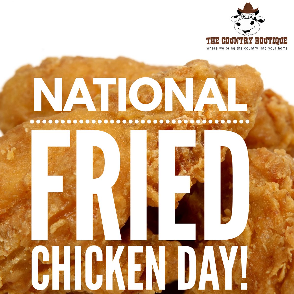 TCBOkee18's tweet photo. It's #nationalfriedchickenday! Tell me who makes your favorite fried chicken 👇👇 

#thecountrylife #thecountryboutique https://t.co/w7zOmEQyFk