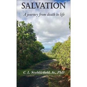 SALVATION:  A Journey from Death to Life by Cedrick Stubblefield #everythingchristian itunes.apple.com/us/book/salvat…