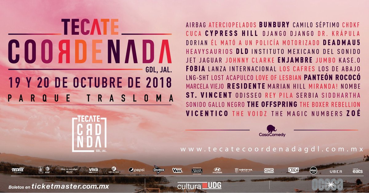 ChamorrisimoFM's tweet photo. 🚨Así quedó el lineup oficial del #TecateCoordenada 2018🚨

19 y 20 de octubre • Parque Trasloma, GDL, Jalisco. Boletos: 

• Abono general fase 2: $1,400
• Plus fase 1: $2,490 https://t.co/urDId8XSzv