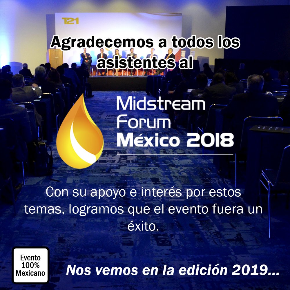 GrupoT21's tweet photo. En @GrupoT21 estamos muy agradecidos con todas las personas que nos acompañaron el pasado 26 de junio en #MidstreamForum, gracias a ustedes este evento fue un éxito ¡Gracias! 👏🥂🍾 https://t.co/OCmjYnxkzB