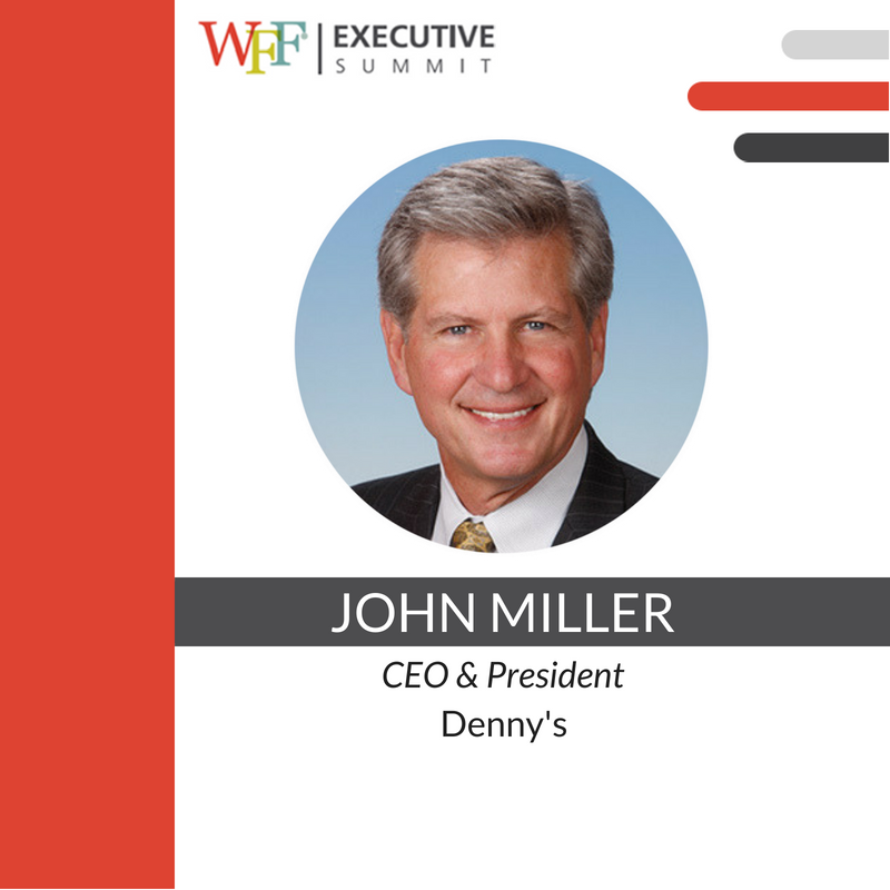 WFFHQ's tweet photo. We are excited to bring you a powerful speakers for the upcoming #WFFExecutiveSummit July 23-24! 
John Miller, CEO &amp; President of @DennysDiner , is ready get you &amp; your team equipped to implement change in your organization.  Let's GO!
Register TODAY --> https://t.co/5dHy7nKXZi https://t.co/xuFRfjpMKK