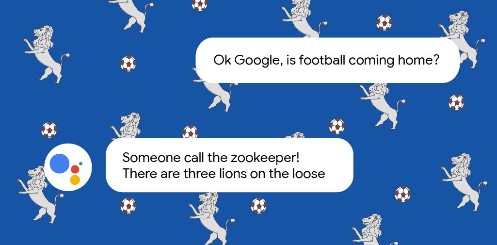 GoogleUK's tweet photo. Alright @England, we hear #footballscominghome? Let’s ask the #GoogleAssistant →  https://t.co/TOlePTLTXL #threelions #MakeGoogleDoIt https://t.co/zUScK0DlY8