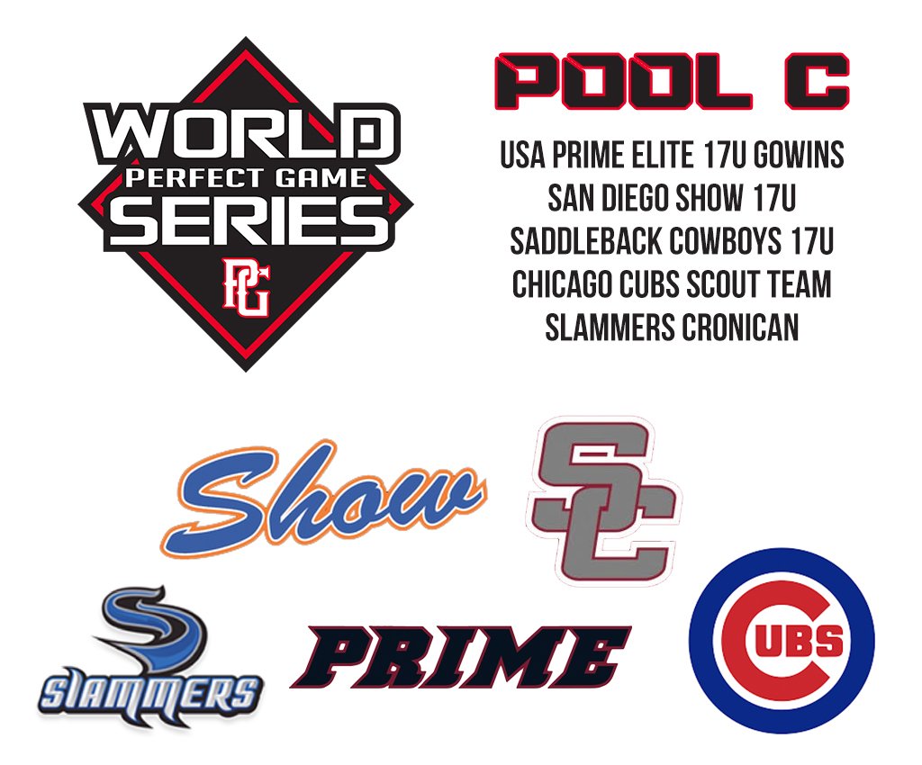 Pool C
<a href="/sdshowbaseball/">San Diego SHOW</a> 
<a href="/SadLbackCowboys/">SaddlebackCowboys</a> 
@USA_Prime17 
<a href="/Slammersbasball/">Slammers Baseball CO</a> 
<a href="/SOCALCUBSBB/">Don Moriarity (GM)</a> 
#PGTourney #PGWS