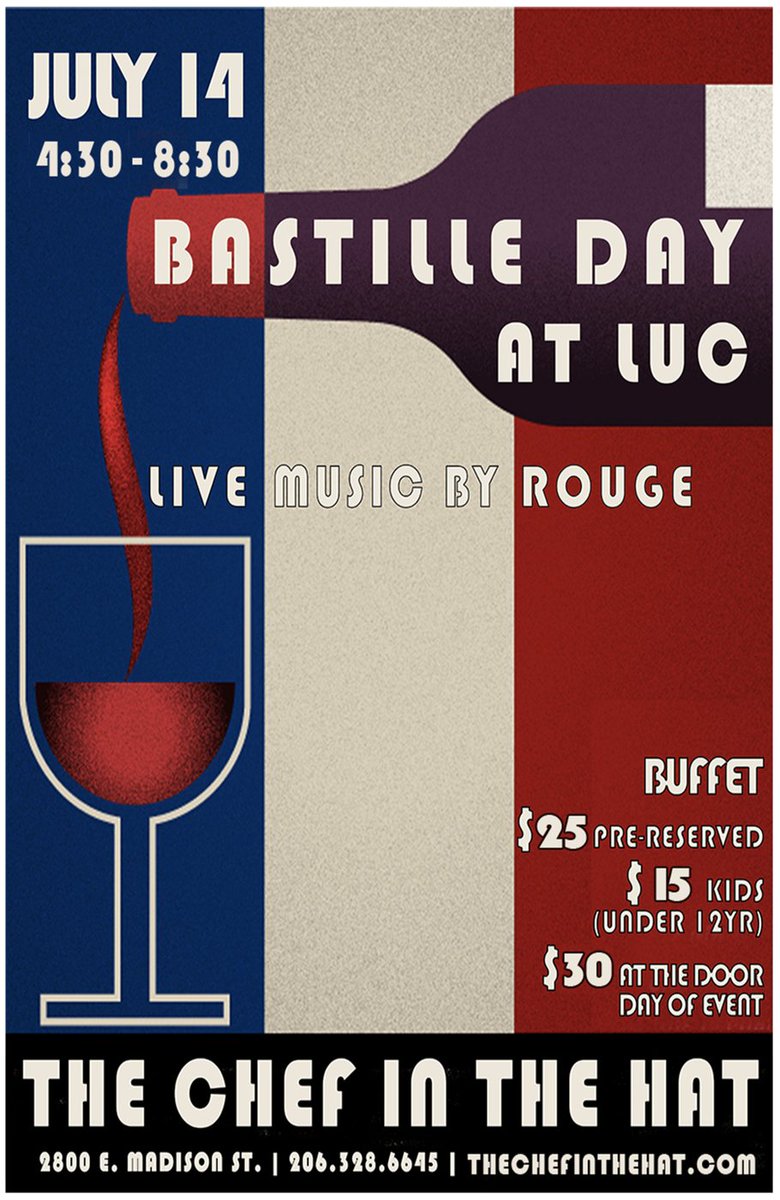 chefinthehat's tweet photo. Bastille Day pre-reserve tickets are nearly sold out! Please be sure to secure your tickets for this fun family event soon.

Pre-reserve by RSVPing to link below
https://t.co/0HzmhkQtYL 
#BastilleDay #LUCSeattle #ChefintheHat https://t.co/13keRuUHrw