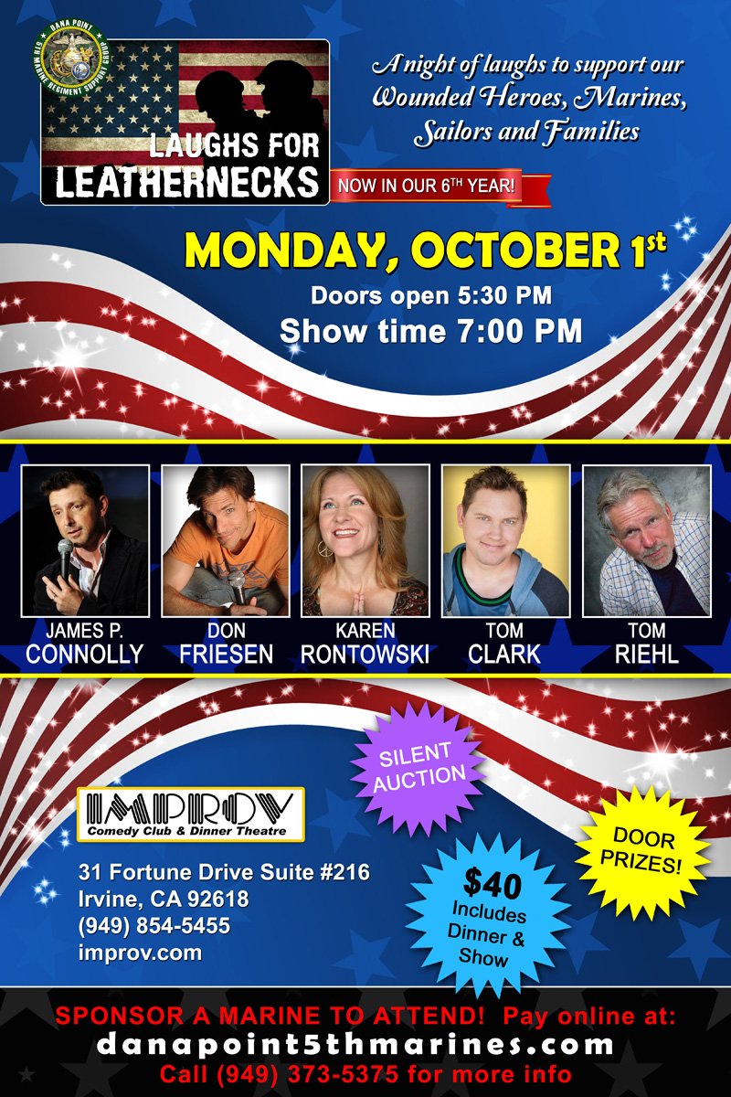 "LAUGHS FOR LEATHERNECKS"
Mon, Oct 1 at <a href="/TheIrvineImprov/">Irvine Improv</a> 
DanaPoint5thMarines.com/2018-laughs-fo…
Back by popular demand!
"Laughs for Leathernecks" is our 6th annual FUNdraiser night of comedy, dinner &amp; silent auction. Proceeds provide support to our Fighting Fifth #Marines and their families.