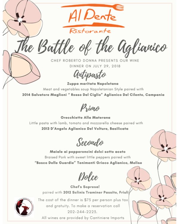 Aglianico wines come front and center during our July Wine Dinner. Come and be inspired by Chef Roberto Donna + Al Dente Restaurant’s signature #4-course authentic meal, July 29 at 6 PM.  #WineDinner #italian #ItalianCuisine #dining #ChefRobertoDonna #AlDenteDC <a href="/BEBONE61/">juki17@</a>
