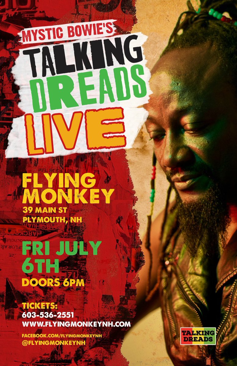 Tonight 7/6/18 Mystic Bowie’s Talking Dreads concert at “Flying Monkey” in Plymouth NH. 7:30 show. #Talkingdreads #livemusic  #NewHampshire  #dancing #talkingheads