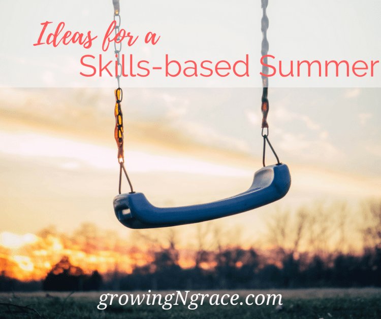 Learning is so much more than just books. Take a look at these ideas for a skills-based summer. #ihsnet #summerhomeschool #homeschool growingngrace.com/2018/07/06/ide…