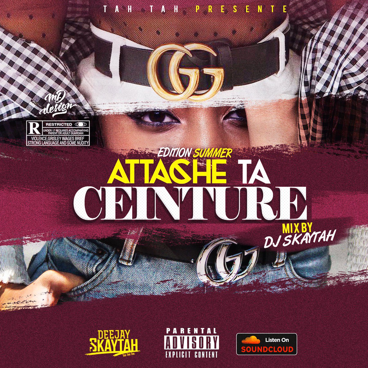 DjSkaytah's tweet photo. En ce mois de JUILLET , je vous présente mon nouveau mix ! Attache Ta Ceinture Snap : djskaytah #AttacheTaCeinture #EditionSummer #VousConnaissezDeja https://t.co/2gSUkhyfL4 https://t.co/Px98u2inGS