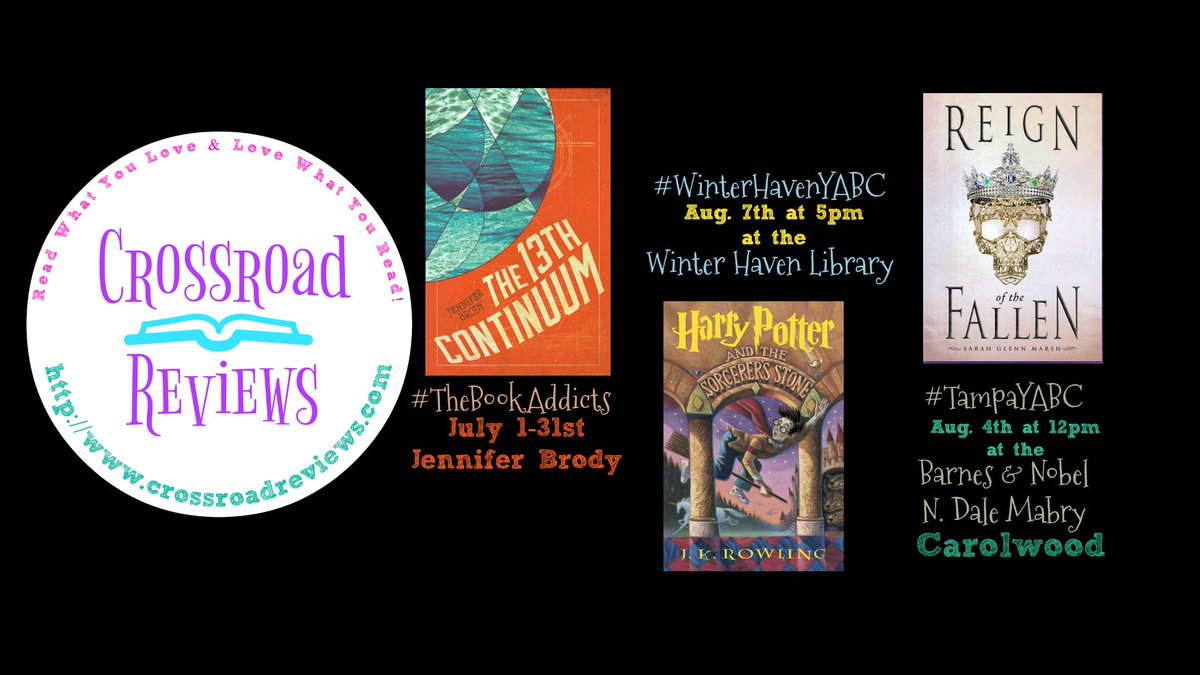 crossroadreview's tweet photo. July/Aug Picks: #TheBookAddicts Featured Author: with @JenniferBrody at https://t.co/NGA8toD3KX | #WinterHavenYABC is @jk_rowling Harry Potter #1 Discussion Aug. 7 5pm @WinterHavenLib | #TampaYABC is @SG_Marsh Reign of the Fallen Discussion Aug. 4 12pm @BNCarrollwood https://t.co/6LSsHnQ8el