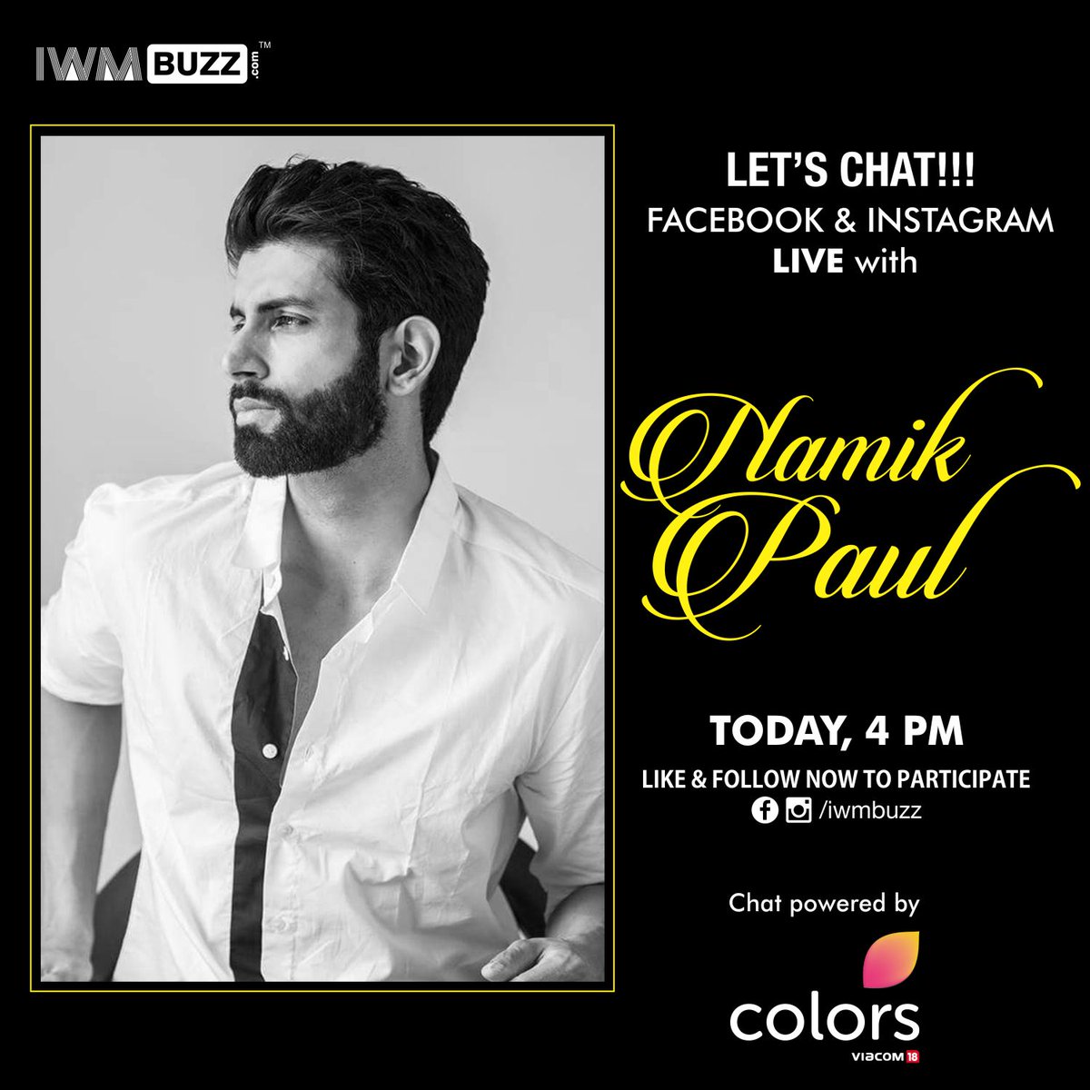 iwmbuzz's tweet photo. .@namik_paul is coming today at 4 pm on @iwmbuzz Facebook and Instagram today. Keep your questions ready.

@FcNamikpaul https://t.co/nZRfLNjjXE