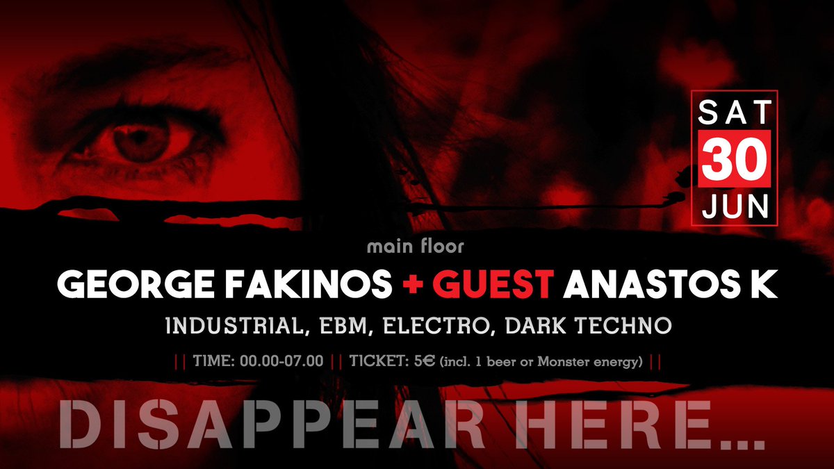 secondskinclub's tweet photo. @GEORGEFAKINOS solo set tonight @secondskinclub .  00.00-7.00. Ticket 5 € (includes 1 beer or @MonsterEnergyGR ) . Disappear Here... https://t.co/0lUYjQKFFT