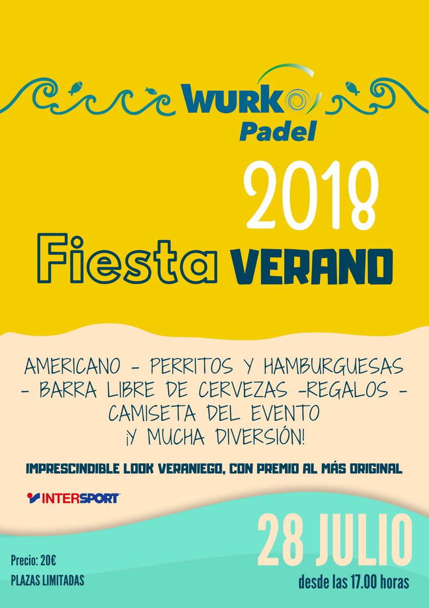 wurkopadel's tweet photo. Tenemos el placer de presentarles nuestra fiesta de verano 2018: pádel, fiesta, cena, barra libre, regalos, camiseta del evento... Plazas limitadas ¡Te esperamos! https://t.co/Tdhhfv5KTZ