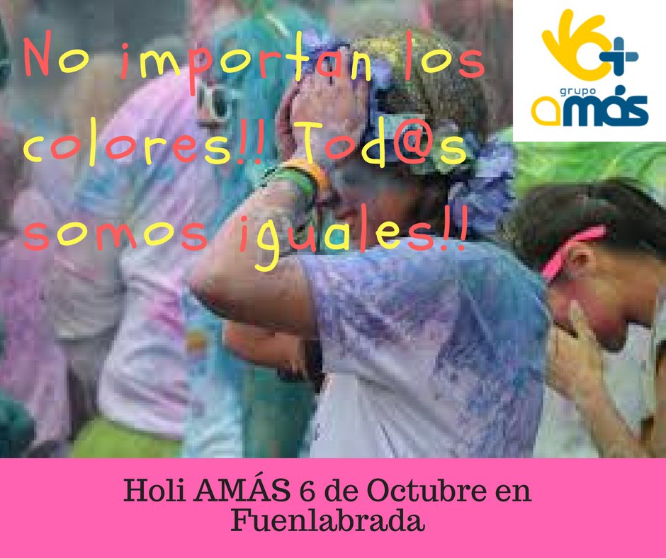 GrupoAMAS's tweet photo. DESCANSA ESTE VERANO!! PORQUE EL 6 DE OCTUBRE....¡¡¡LA LIAMOS EN FUENLABRADA!! Fiesta #HoliAMÁS Lluvia de colores, música y diversión PARA TOD@S  Permanece atent@ a las redes, dentro de poco, más pistas...#InclusionExperience https://t.co/31pGdoT6MQ