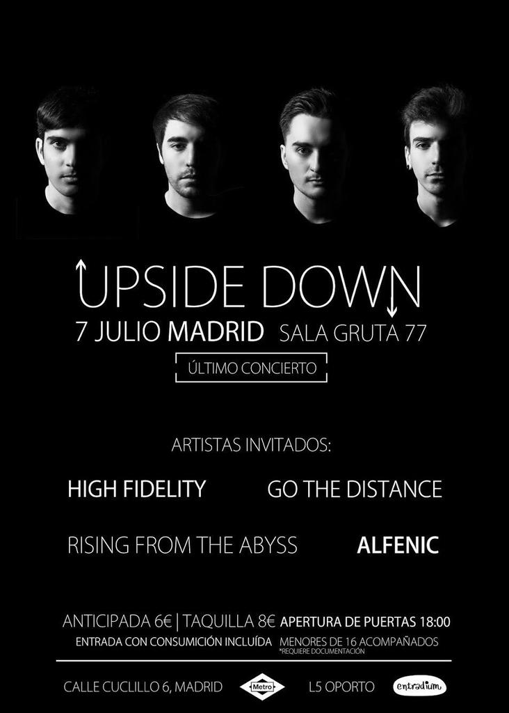 Hoy, 7 de Julio, se cierra el ciclo de una importante banda para nosotros en el ámbito local. Madrid despedirá a <a href="/upsidedownSP/">U P S I D E  D O W N</a> como se merece, con ayuda de bandas como <a href="/Kill_HiFi/">High Fidelity</a> @GTDistanceBand <a href="/Alfenic_Oficial/">Alfenic</a> y @RFTAbyss. ¡Que os vaya todo bien colegas!
