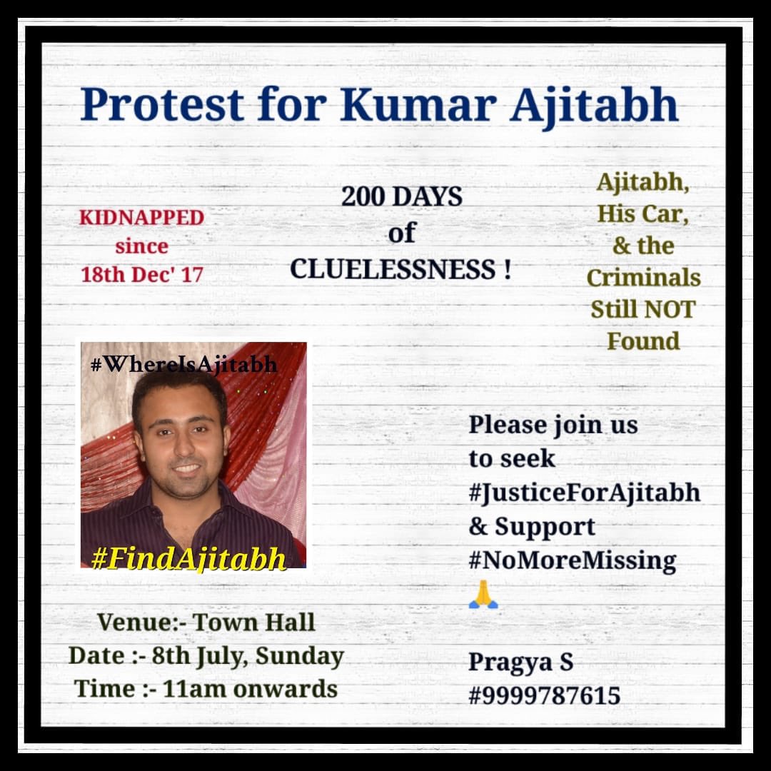 nagesh_cr's tweet image. #JusticeForAjitabh #NoMoreMissing 200 days and no clue... pls support...