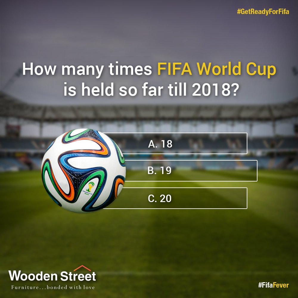 Wooden_street's tweet image. ✨#ContestAlert ✨

Answer the Question 
👉 How many times FIFA World Cup is held so far till 2018?

A) 18

B) 19

C) 20 👈

Terms and Condition:
1. Like the Page.
2. Like &amp;amp; Comment with your Answer in the Comment Box.

🏆 #GetReadyForFifa #FifaFever #FifaWorldCup