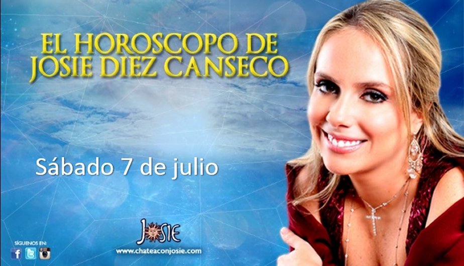 Conoce el #horóscopo de #JosieDiezCanseco del día sábado 7 de julio goo.gl/otcXS1